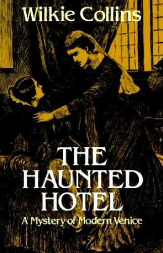 The Haunted Hotel