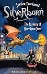 Silverborn: The M...