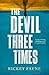 The Devil Three Times