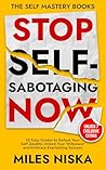 Stop Self-Sabotag...