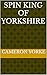Spin King of Yorkshire