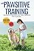 Pawsitive training: Masteri...
