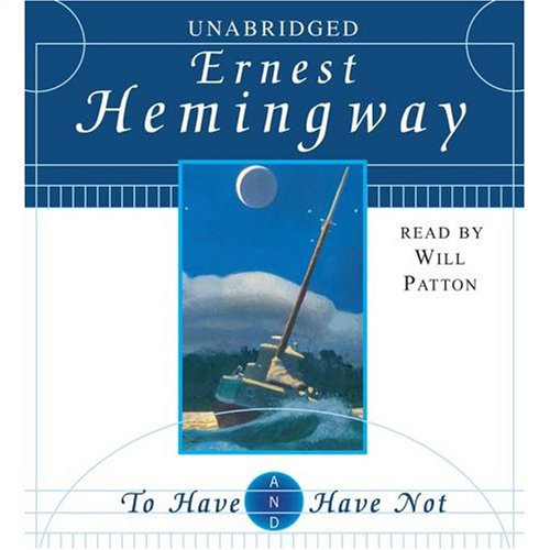 To Have and Have Not