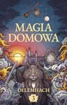Magia domowa 3