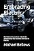 Embracing Electric: The Fut...
