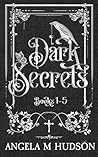 Dark Secrets (Books 1-5 Boxed Set)