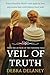 Veil Of Truth: Sisters boun...