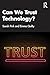 Can We Trust Technology? by Sarah Pink