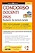 Supera la prova orale del concorso docenti: UDA, lezioni simulate e consigli utili per prepararsi in maniera efficace al colloquio con la commissione. (Italian Edition)