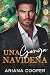 Una Ganga Navideña (Relaciones Festivas de Medianoche) (Spanish Edition)