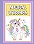 Magical Unicorns Coloring Book by Nikki Hunter