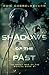 Shadows of the Past: A Sequ...