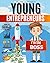 Young Entrepreneurs by Mason Sterling Chambers