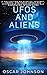 UFOs and ALIENS by Oscar Johnson
