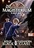 Magisterium - Das 2. Jahr: Callums neues Abenteuer an der geheimen Schule für Magie - für alle Fantasy-Fans ab 10 Jahren (German Edition)