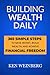 Building Wealth Daily: 365 ...