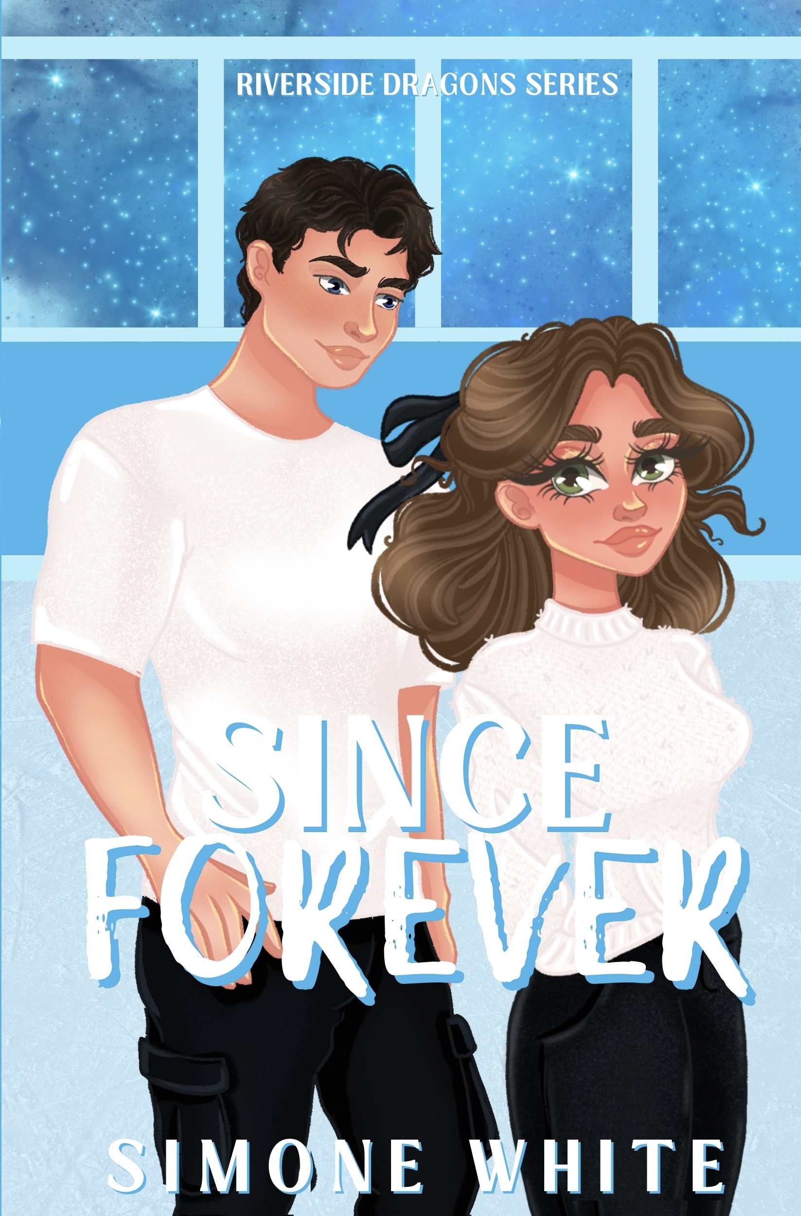 Since Forever (Riverside Dragons, #1)