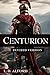 Centurion: Revised Version