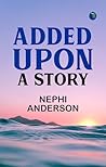 Added Upon A Story