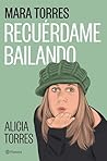Recuérdame bailando