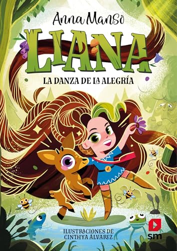 Liana 1: La danza de la alegría (Paperback)