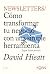 Newsletters: Cómo transformar tu negocio con una simple herramienta (que funciona)