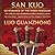 San Kuo: Or Romance Of The Three Kingdoms. The Complete And Unabridged Chinese Historical Novel. Tales Of Epic Battles, Legendary Heroes, And Power Struggles Of Ancient China (annotated)
