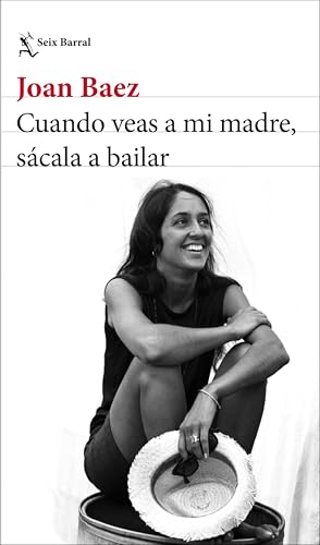 Portada de Cuando veas a mi madre, sácala a bailar, de Joan Baez
