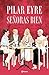 Señoras bien by Pilar Eyre