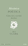 Mecánica poética:...