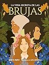 La vida secreta de las brujas