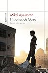 Historias de Gaza...