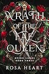 Wrath of the Fae ...