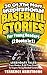 30 Of The Most Inspirational Baseball Stories For Young Reade... by Terrence Armstrong