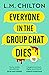 Everyone in the Group Chat ...