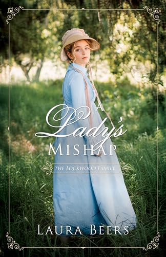 A Lady's Mishap (The Lockwood Family Book 5)