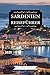 SARDINIEN REISEFÜHRER 2025:...