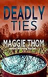 Deadly Ties