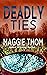 Deadly Ties