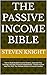 The Passive Income Bible: H...
