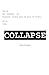 COLLAPSE