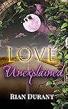 Love Unexplained
