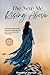 The New Me: Rising Above: A...