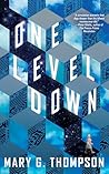 One Level Down