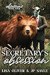 Secretary's Obsession by Lisa Oliver