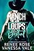 Bestial (Le Ranch des Loups t. 7) (French Edition)