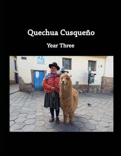 Quechua Cusqueño, Year Three (Paperback)
