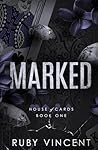 Marked: A Dark Hi...