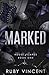 Marked: A Dark High School Bully Romance (House of Cards Series)