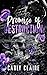 Promise of Destruction (Des...